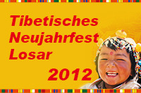 Tibetisches Neujahrfest Losar 2012 Tibetisches Neujahrfest Losar 2012