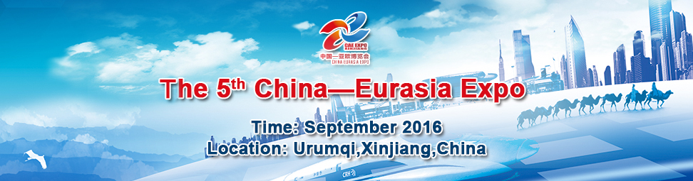 China-Eurasia Expo to be held in NW China